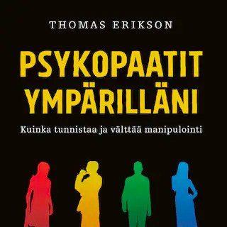 Psykopaatit ympärilläni äänikirja